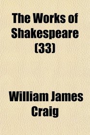 The Works of Shakespeare (33)
