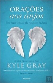 Oracoes aos Anjos (Angel Prayers) (Portuguese Edition)
