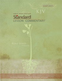 Large Print Edition KJV Standard Lesson Commentary