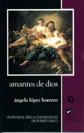 Amantes De Dios (Coleccion Aqui y ahora) (Spanish Edition)