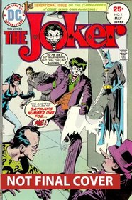 The Joker: The Clown Prince of Crime