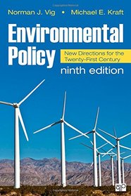 Environmental Policy New Directions for the Twenty-First Century