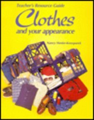 Clothes and Your Appearance: Teacher's Resource Guide
