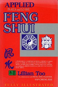 Applied Pa-kua and Lo Shu Feng Shui