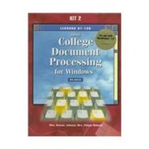 Gregg College Document Processing for Windows: Lessons 61-120 for Use With Wordperfect 7.0