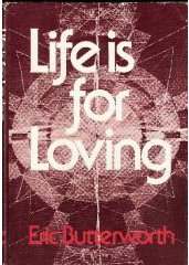 Life Is for Loving