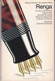 Renga: A Chain of Poems (Penguin modern European poets)