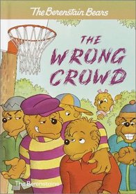 The Wrong Crowd (A Stepping Stone Book(TM))