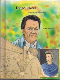 Diego Rivera: Mexican Muralist (People of Distinction)