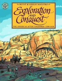 Exploration and Conquest: The Americas After Columbus : 1500-1620