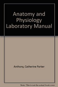 Anatomy and Physiology Laboratory Manual, 1971, Paperback, 213 Pages, Eighth Edition