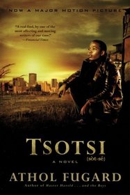 Tsotsi : A Novel
