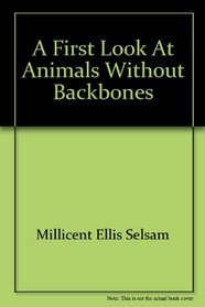 A first look at animals without backbones (A First look at series)