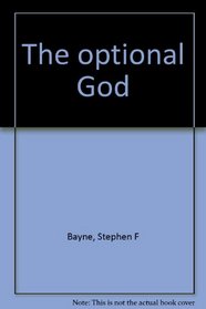 The optional God