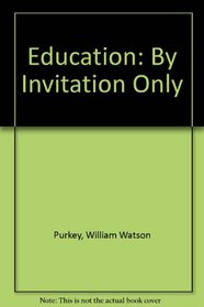 Education: By Invitation Only (FastBack)