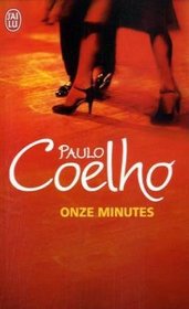 Onze Minutes / Eleven Minutes (Litterature Generale) (French Edition)