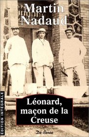 Lonard, maon de la Creuse - Edition intgrale