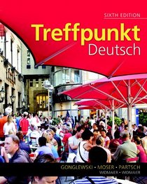 Treffpunkt Deutsch: Grundstufe (6th Edition)
