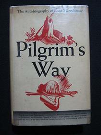 Pilgrim's Way: An Essay in Recollection