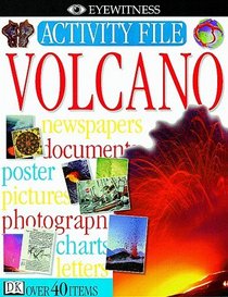 Eyewitness Activity Files: Volcano
