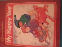 My Happy Year (Happy Day Books)
