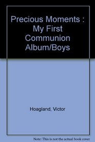 Precious Moments: My First Communion Album/Boys