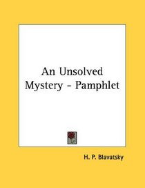 An Unsolved Mystery - Pamphlet
