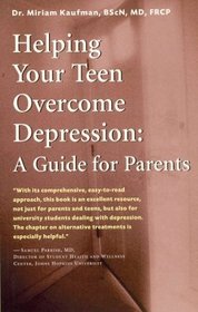 Helping Your Teen Overcome Depression: A Guide for Parents