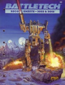 Battletech: Record Sheets 3055 and 3058