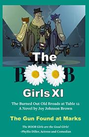 The Gun Found at Marks (Boob Girls, Bk 11)