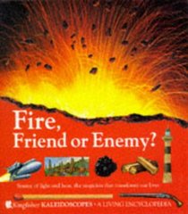 Fire, Friend or Enemy? (Kaleidoscopes)