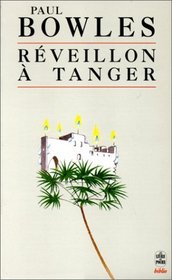 Rveillon  Tanger