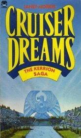 Cruiser Dreams (Kerrion Empire, Bk 2)