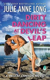 Dirty Dancing at Devil's Leap (Hellcat Canyon, Bk 3)