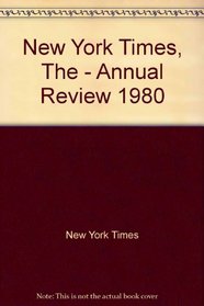 New York Times, The - Annual Review 1980