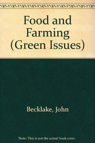 Food and Farming (Green Issues)