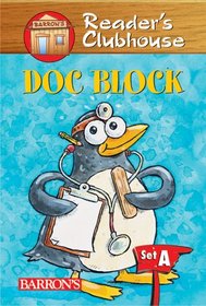 Doc Block (Reader's Clubhouse Level 1 Reader)