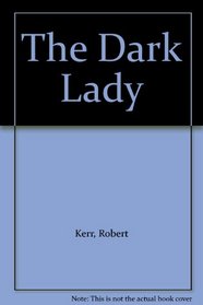 The Dark Lady