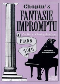 Fantasie Impromptu * Chopin, Frederic * Signature Series Original