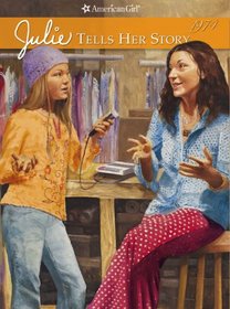Julie Tells Her Story (American Girls Collection)