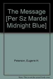 The Message [Per Sz Mardel Midnight Blue]