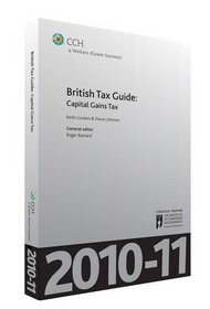 British Tax Guide 2010-2011: Capital Gains Tax