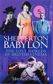 Shepperton Babylon: The Lost Worlds of British Cinema