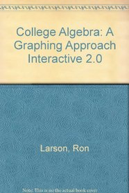 College Algebra A Graphing Approach Interactive Two Point Zero Cd-rom Third Edition