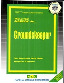 Groundskeeper (Career Examination Series)