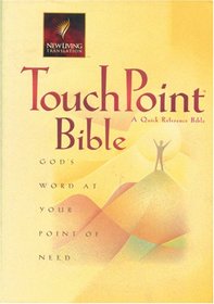 Touchpoint Bible: God's Word at Your Point of Need (New Living Translation)