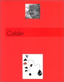 Alexander Calder: 1898-1976 : 10 juillet-6 octobre 1996, Musee d'art moderne de la ville de Paris (French Edition)