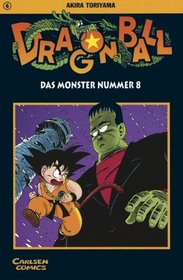 Dragon Ball, Bd.6, Das Monster Nummer 8