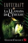 Ciclo De Cthulhu I: La Llamada De Cthulhu/el Ser En El Umbral (Lovecraft) (Spanish Edition)