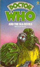 Doctor Who and the Sea-Devils (The Doctor Who Library, 54)